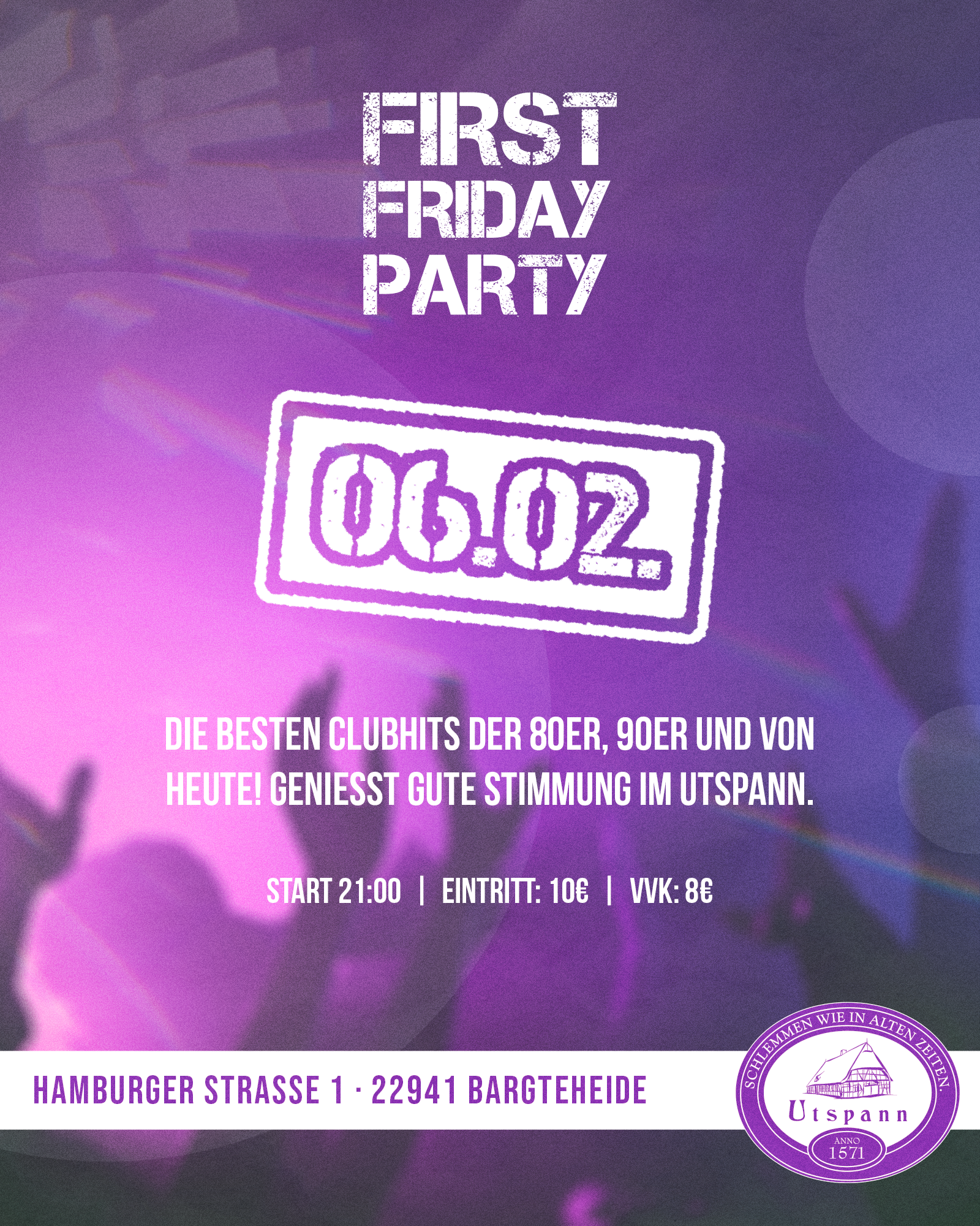 FIRST FRIDAY PARTY 06. Februar 2026 Restaurant Utspann